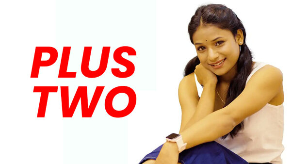 Plus Two Part 2 2025 BoomeX Web Series