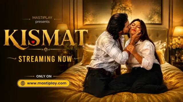 Kismat 2026 MastiPlay Hindi Web Series
