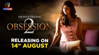 Obsession Part 1 2026 S02 Atrangii Hindi Web Series