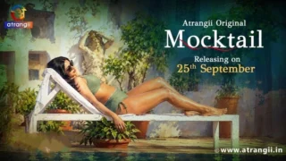 Mocktail Part 1 2026 Atrangii Hindi Web Series HD